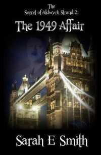 The Secret of Aldwych Strand 2 - the 1949 Affair (The Secret of Aldwych Strand)