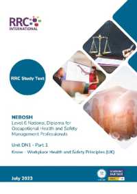 RC Study Text: NEBOSH Level 6 National Diploma for Occupational Health and Safety Management Professionals : Unit DN1 Know - Workplace Health and Safety Principles (UK) (Rrc Nebosh Study Texts)