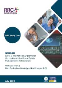 RRC Study Text: NEBOSH Level 6 International Diploma for Occupational Health and Safety Management Professionals : Unit DI2 Do - Controlling Workplace Health Issues (International) (Rrc Nebosh Study Texts)