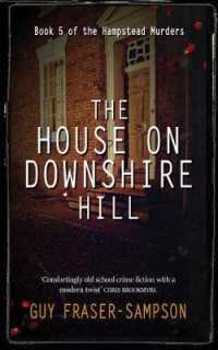 The House on Downshire Hill (Hampstead Murders)