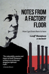 Notes from a Factory Floor : How I Got from There to Here