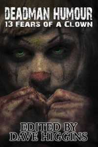 Deadman Humour : Thirteen Fears of a Clown (Fears of a Clown)