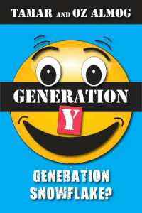 Generation Y : Generation Snowflake?