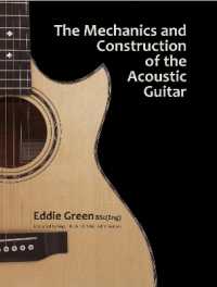 The Mechanics and Construction of the Acoustic Guitar