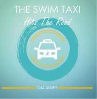 The Swim Taxi Hits the Road (The Swim Taxi Hits the Road)