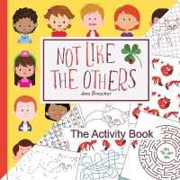 Not Like the Others : The Activity Book (UK Edition) (Another Found It Book)
