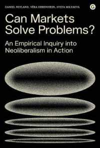 Can Markets Solve Problems? : An Empirical Inquiry into Neoliberalism in Action (Goldsmiths Press / Perc Papers) -- Hardback