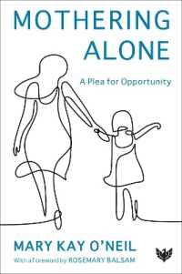 Mothering Alone : A Plea for Opportunity