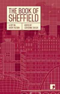 The Book of Sheffield : A City in Short Fiction (Reading the City)