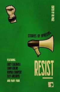 Resist : Stories of Uprising (History-into-fiction)