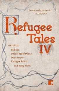 Refugee Tales : Volume IV (Refugee Tales)