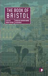 The Book of Bristol : A City in Short Fiction (Reading the City)