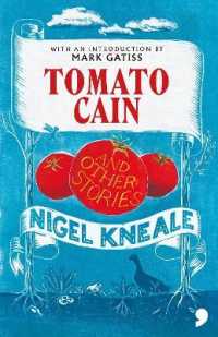 Tomato Cain : And Other Stories