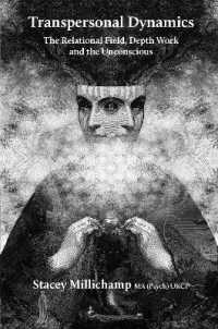 Transpersonal Dynamics : The Relational Field, Depth Work and the Unconscious