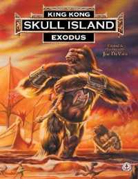 King Kong of Skull Island : Exodus