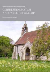 The Victoria History of Hampshire: Cliddesden, Hatch and Farleigh Wallop (Vch Shorts)