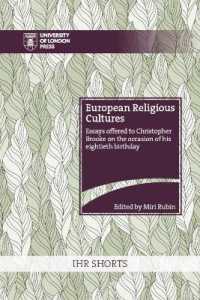 European Religious Cultures : Essays offered to Christopher Brooke on the occasion of his eightieth birthday (Ihr Shorts)