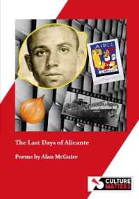 The Last Days of Alicante : Poems by Alan McGuire