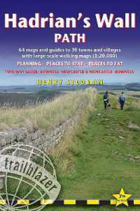 Hadrian's Wall Path Trailblazer Walking Guide : Two-way guide: Bowness to Newcastle and Newcastle to Bowness (Trailblazer Guides) （7TH）