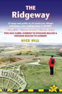 Ridgeway Trailblazer Walking Guide : Two-way guide: Avebury to Ivinghoe Beacon to Avebury (Trailblazer Guides) （6TH）