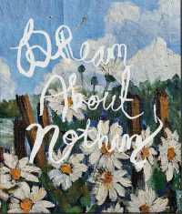 Dream about Nothing