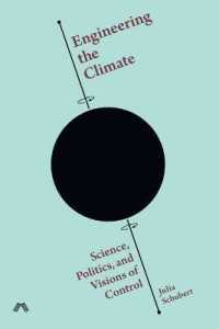 Engineering the Climate : Science, Politics, and Visions of Control