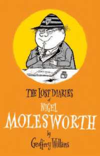 The Lost Diaries of Nigel Molesworth