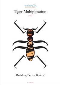 Tiger Multiplication : Level 1 (Numberella Motivational Brain Training Books - Mathematics)