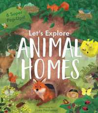 Animal Homes (Let's Explore) （Board Book）