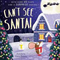 Can't See Santa! （Board Book）