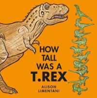 How Tall was a T. rex? (Wild Facts and Amazing Maths) （International, UK）