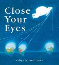 Close Your Eyes （International, UK）