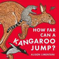 How Far can a Kangaroo Jump? (Wild Facts and Amazing Maths) （International, UK）