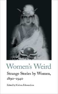 Women's Weird : Strange Stories by Women, 1890-1940 (Handheld Classics)