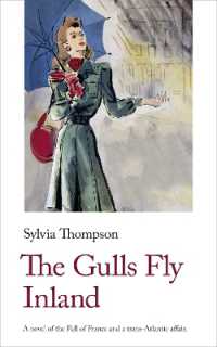 The Gulls Fly Inland (Handheld World War 2 Classics)