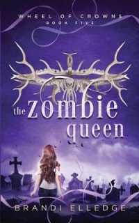 The Zombie Queen (Wheel of Crowns 5) (Wheel of Crowns)