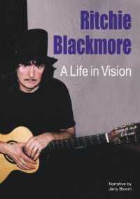 Ritchie Blackmore: a Life in Vision -- Hardback
