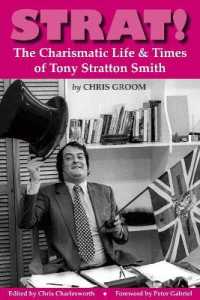 Strat! : The Charismatic Life & Times of Tony Stratton Smith