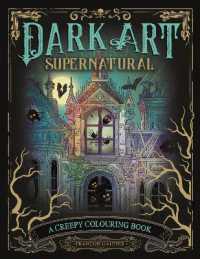 Dark Art Supernatural : A Creepy Colouring Book -- Paperback / softback