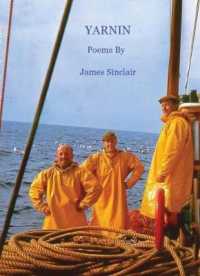 Yarnin : Poems by James Sinclair