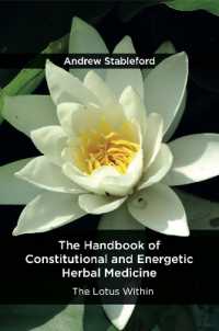 The Handbook of Constitutional and Energetic Herbal Medicine : The Lotus within