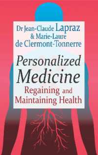 Personalized Medicine : Regaining and Maintaining Health