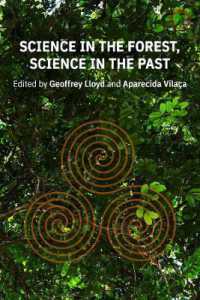 Science in the Forest, Science in the Past