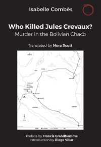Who Killed Jules Crevaux? : Murder in the Bolivian Chaco