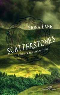 Scatterstones : A Tale of the Gimrah Tribe