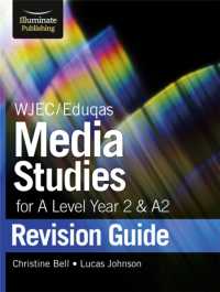 WJEC/Eduqas Media Studies for a level Year 2 & A2: Revision Guide