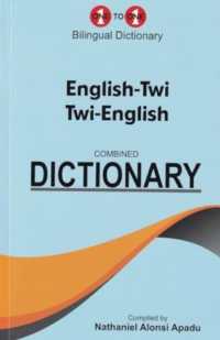 English-Twi & Twi-English One-to-One Dictionary