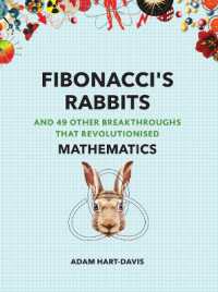 Fibonacci's Rabbits : And 49 Other Breakthroughs that Revolutionised Mathematics (Great Experiments)