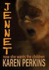Jennet : now she wants the children (Ghosts of Thores-cross) （Large Print）