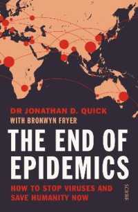 The End of Epidemics : how to stop viruses and save humanity now